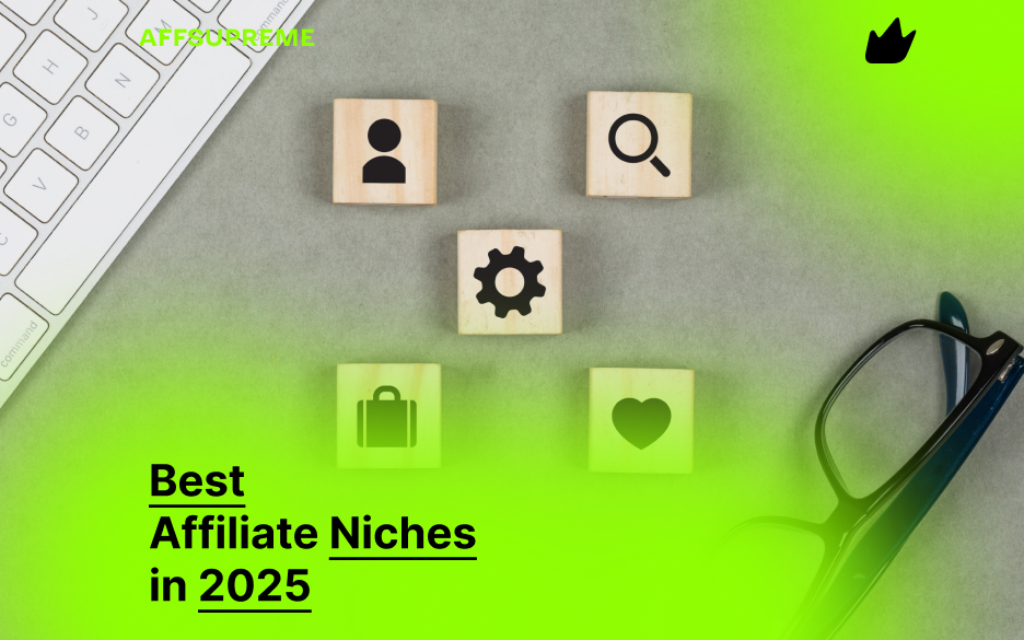 Best Affiliate Niches in 2025