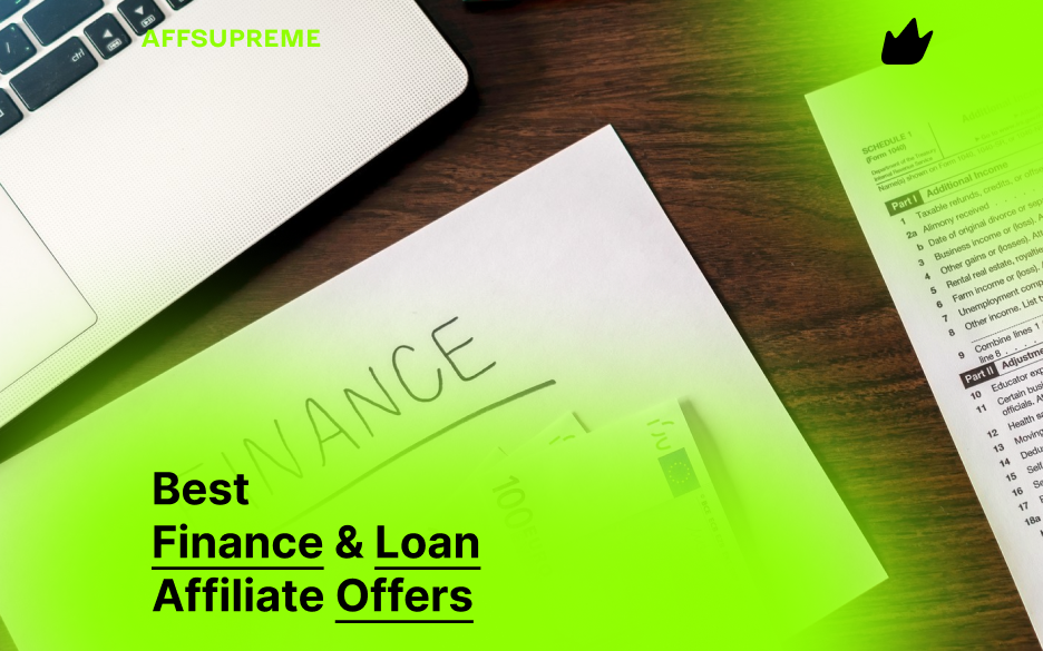 Best Finance & Loan Affiliate Offers
