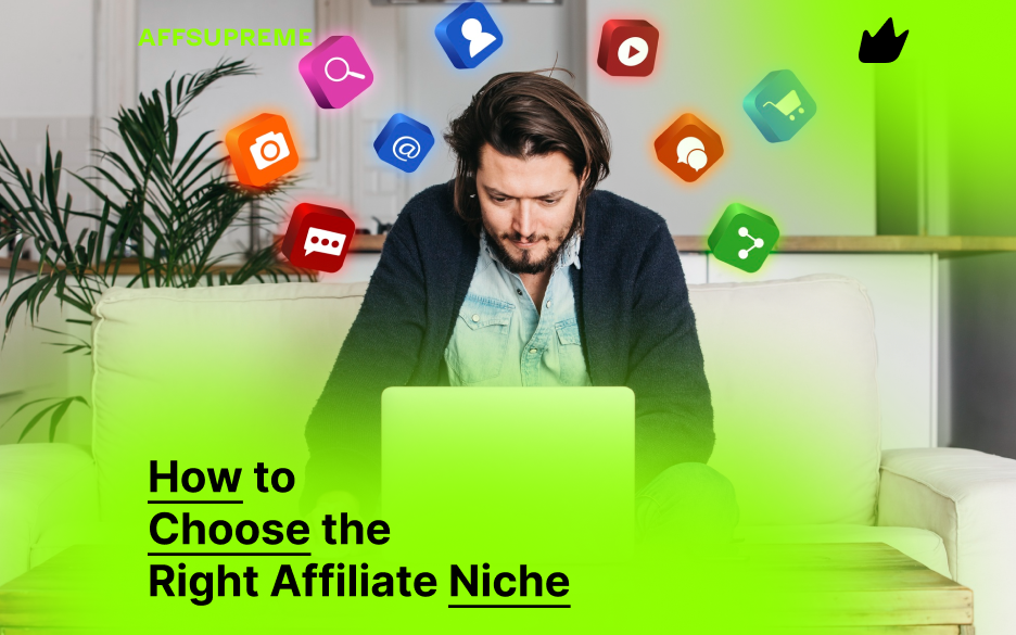 How to Choose the Right Affiliate Niche