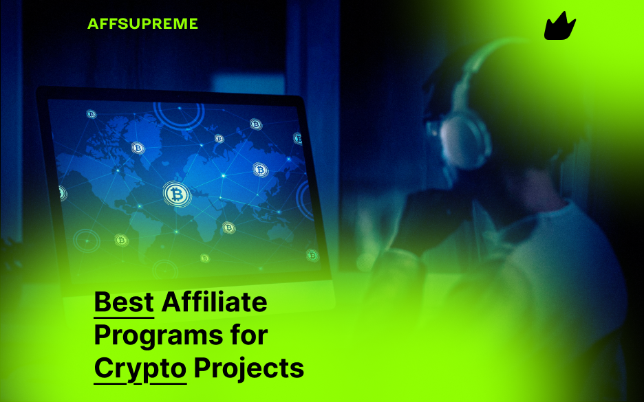 Best Affiliate Programs for Crypto Projects
