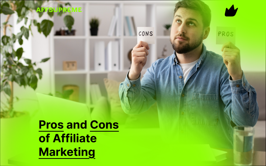 Pros and Cons of Affiliate Marketing