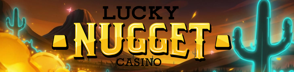 Lucky Nugget