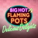 Big Hot Flaming Pots Delicious Delights